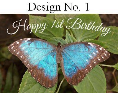 Happy 1st Birthday Photographic Greeting Card Blue Morpho Butterfly